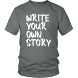 "Write Your Own Story" Tee
