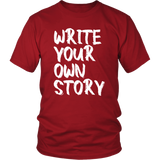 "Write Your Own Story" Tee